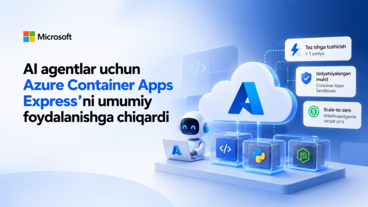 Microsoft makes Azure Container Apps Express generally available