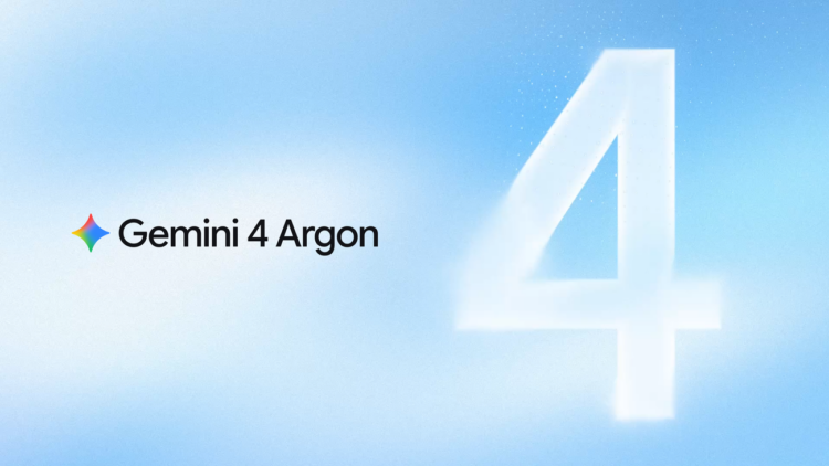 Google Introduces Gemini 4 Argon Globally